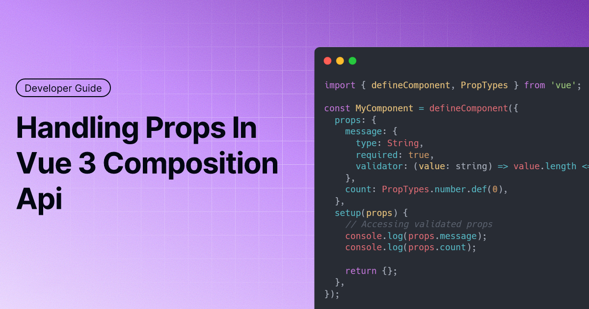 Handling Props in Vue 3 Composition API