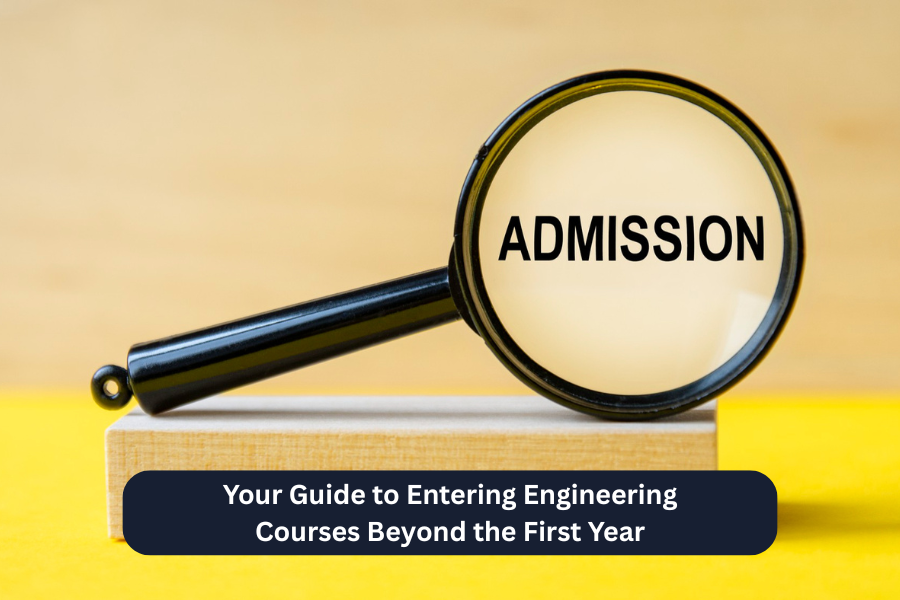 Your Guide to Entering Engineering Courses Beyond the First Year