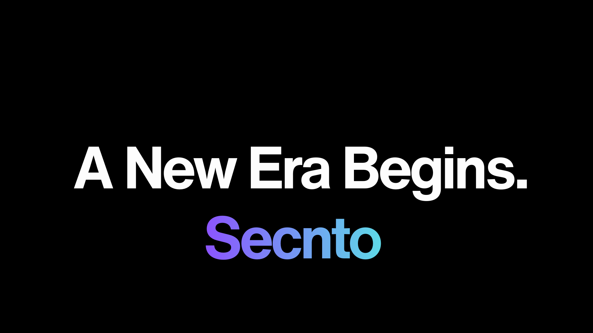 Secnto — The New Digital Economy Starts Here