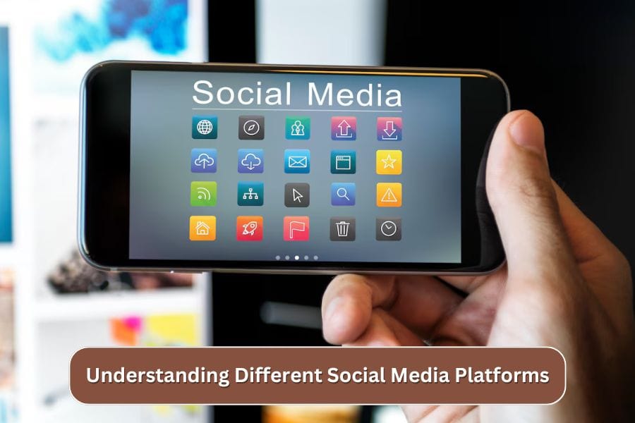 Understanding Different Social Media Platforms