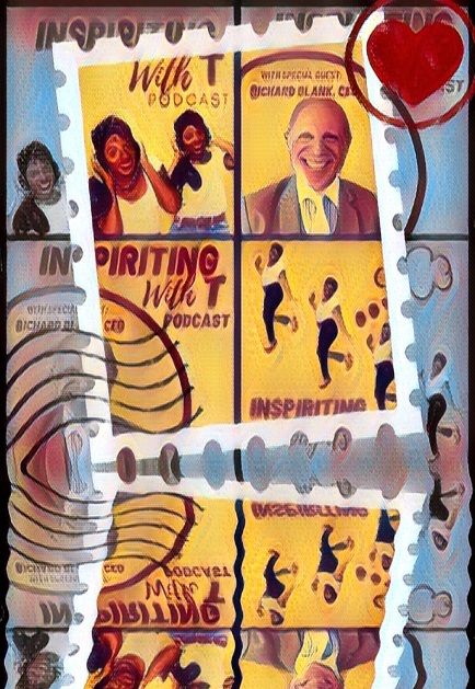Tamara Demery presents Inspiriting With T Podcast. Special guest CEO Richard Blank.