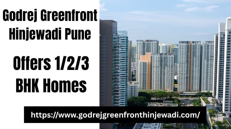 Spacious & Comfortable Homes at Godrej Greenfront Hinjewadi Pune