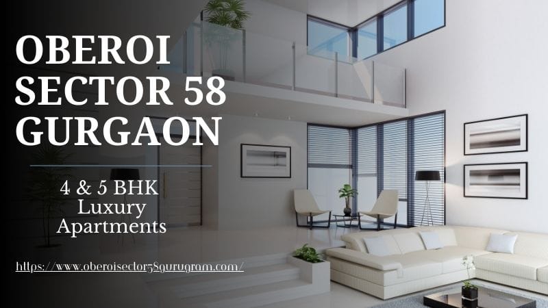 Luxury Living At Oberoi Sector 58 Gurgaon