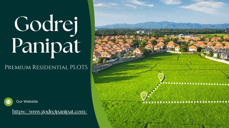 Godrej Panipat - Premium Plotted Development