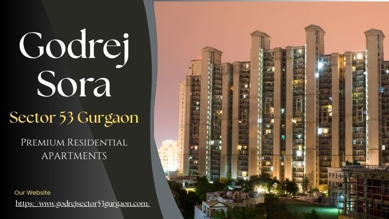 Godrej Sora | Spacious Homes Designed for Modern Living