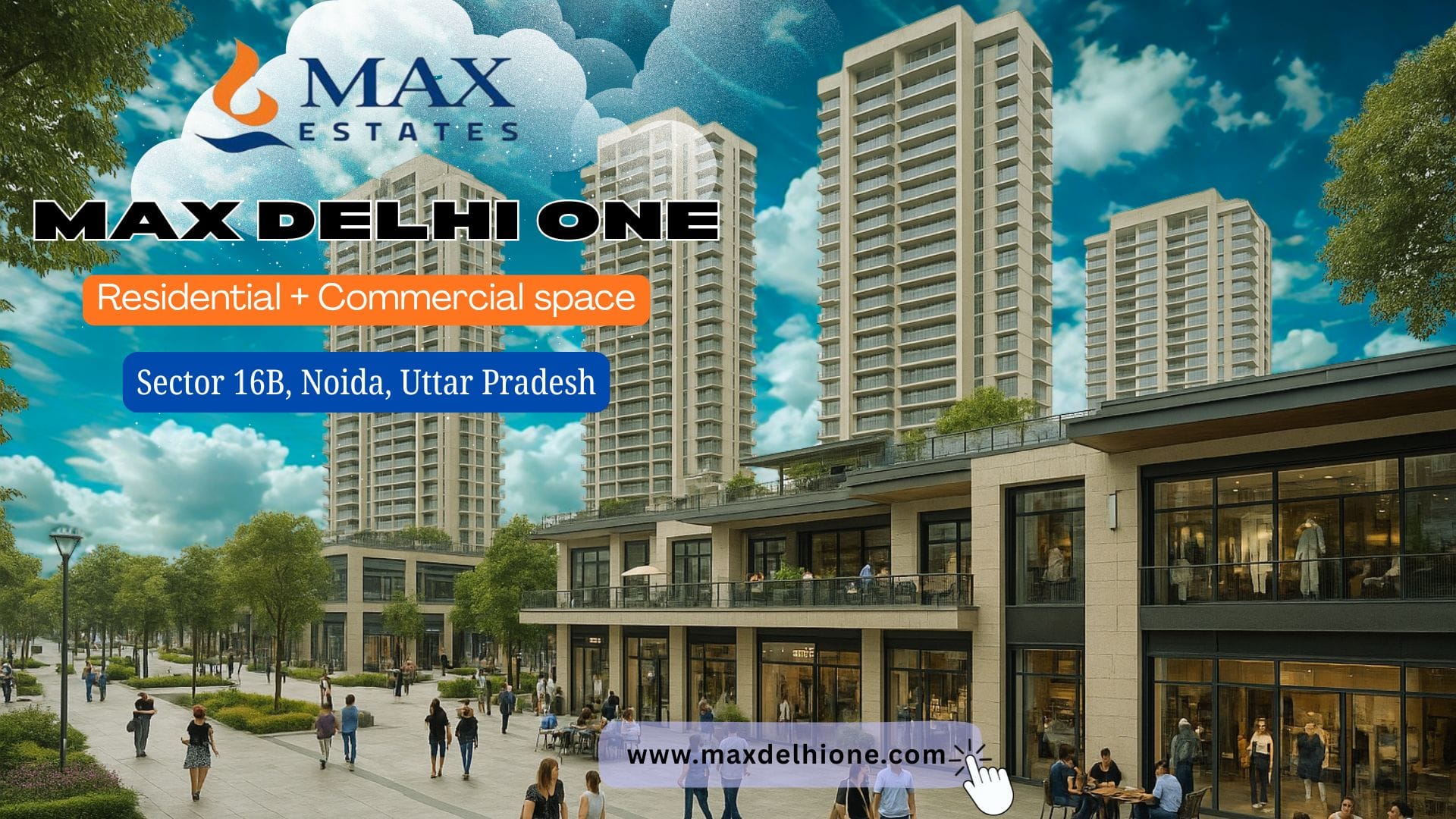 Max Delhi One | Mixed-Use Project Overview