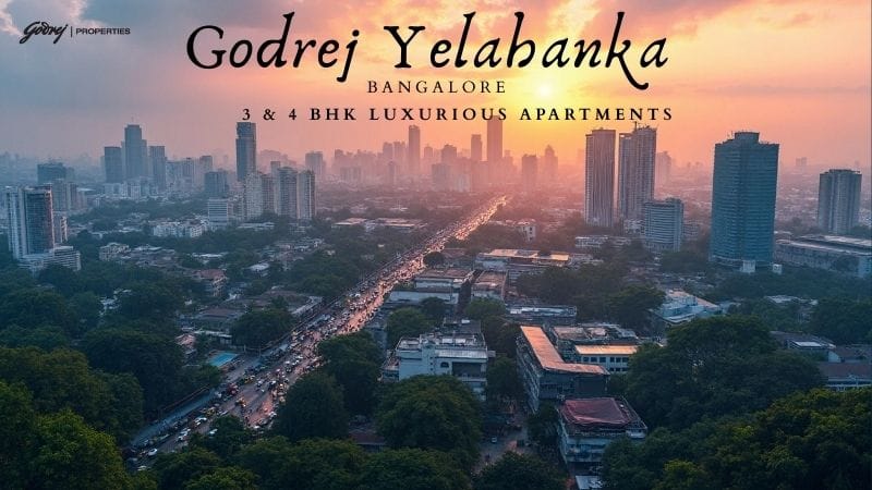 Godrej Yelahanka Bangalore