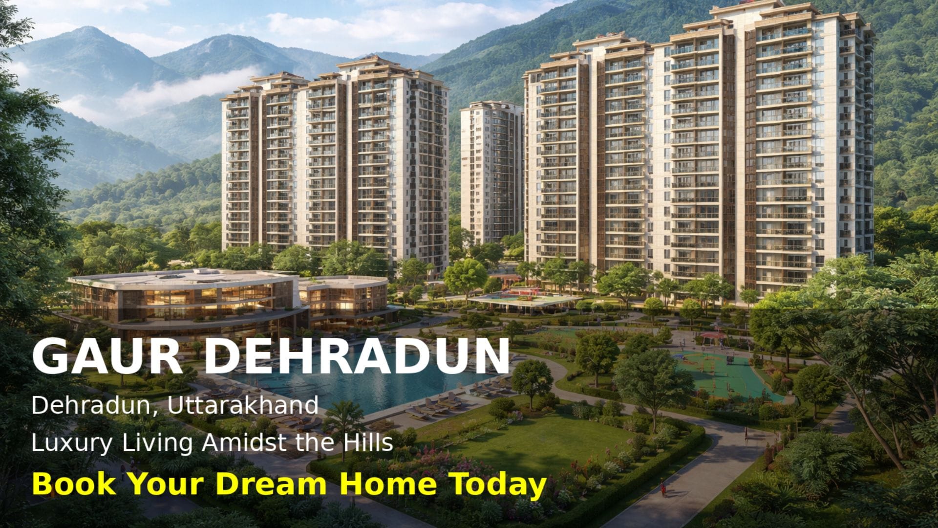 Gaur Upcoming Project Dehradun