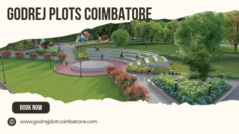 Godrej Plots Coimbatore | Planned Residential Land for Homeowners