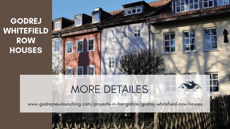Godrej Whitefield Row Houses | Modern Row Residences for Living