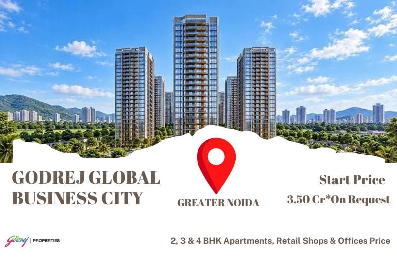 Godrej Global Business City | Investment Potential