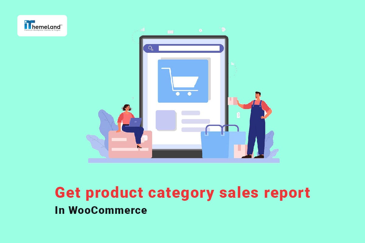 2 Easy Ways To Get WooCommerce Product Category Sales Report