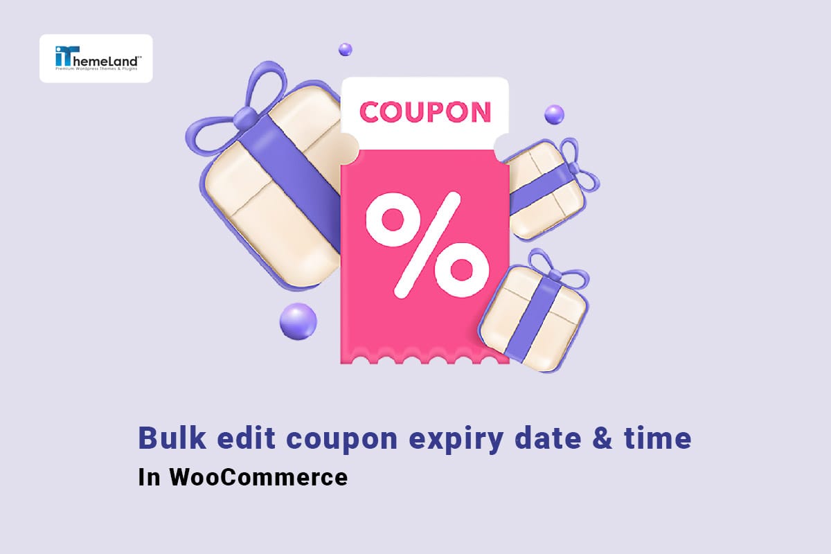 Easy ways to bulk edit coupon expiry date in WooCommerce