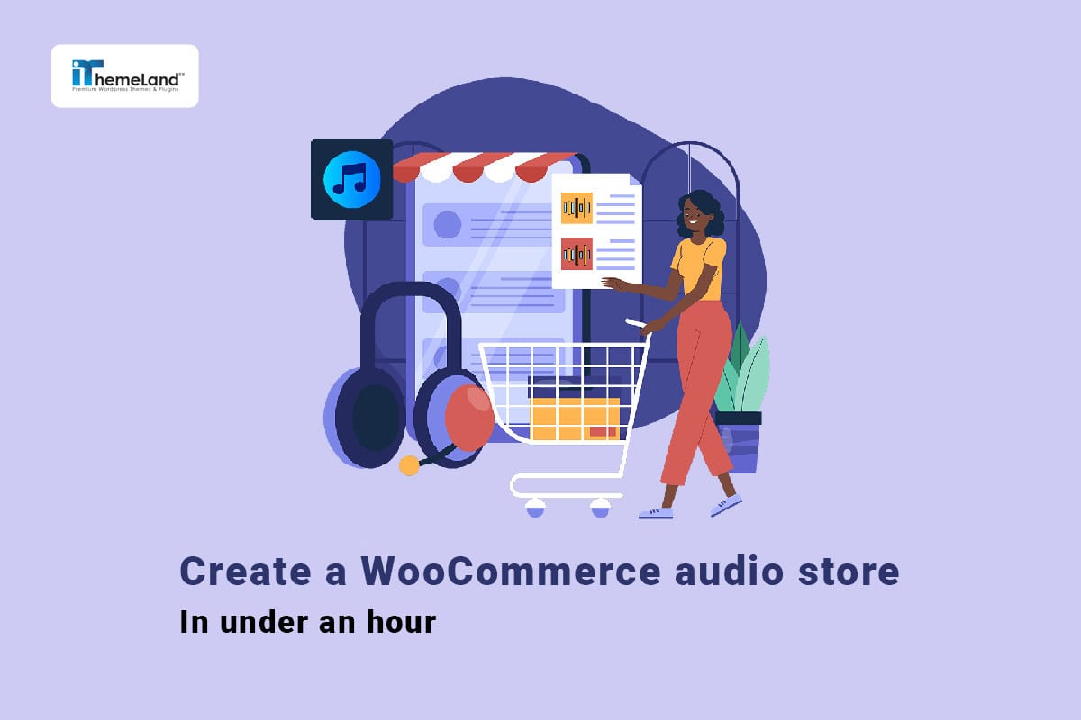 Create a WooCommerce audio store in under an hour