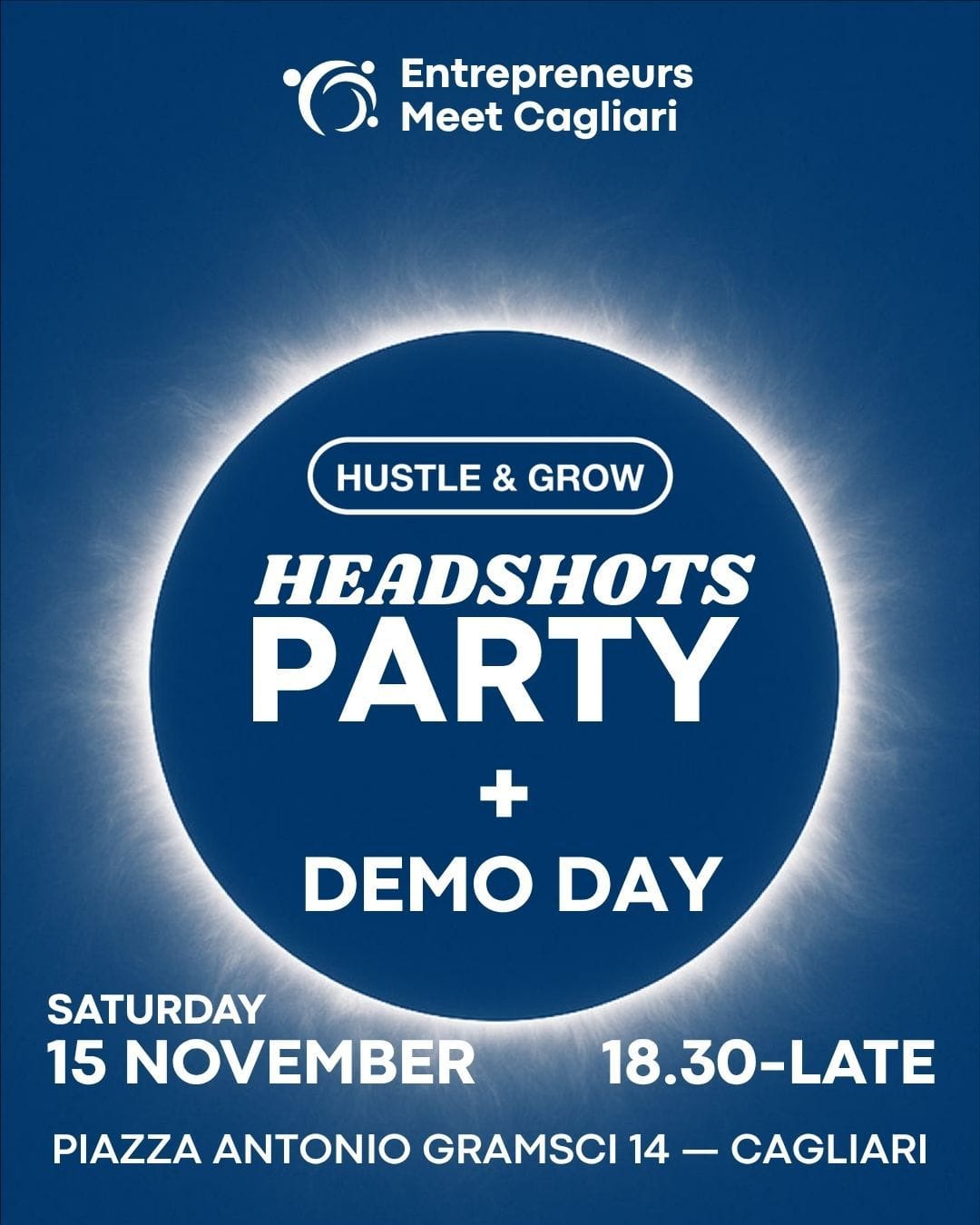 Entrepreneurs Meet Cagliari Turns November Into a “Headshots Party & Demo Day”