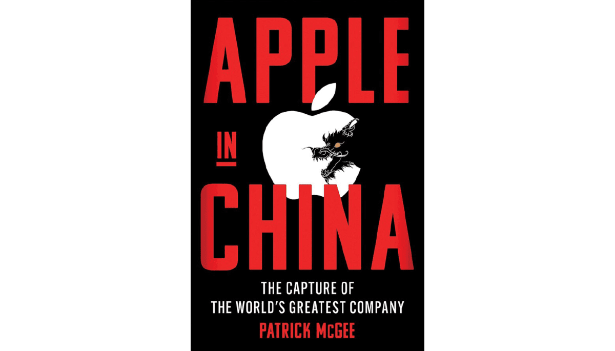 Book Review: Apple in China: The Capture of the World’s Greatest Company