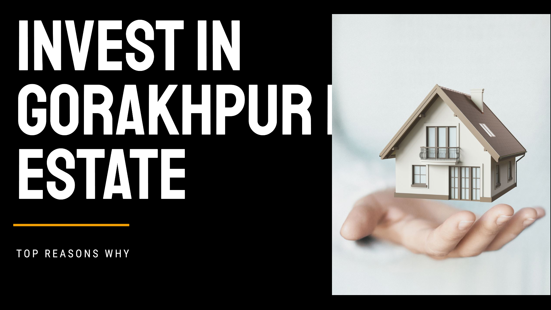 Top Reasons Why Invest in Gorakhpur Real Estate