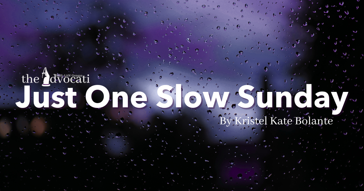 Just One Slow Sunday