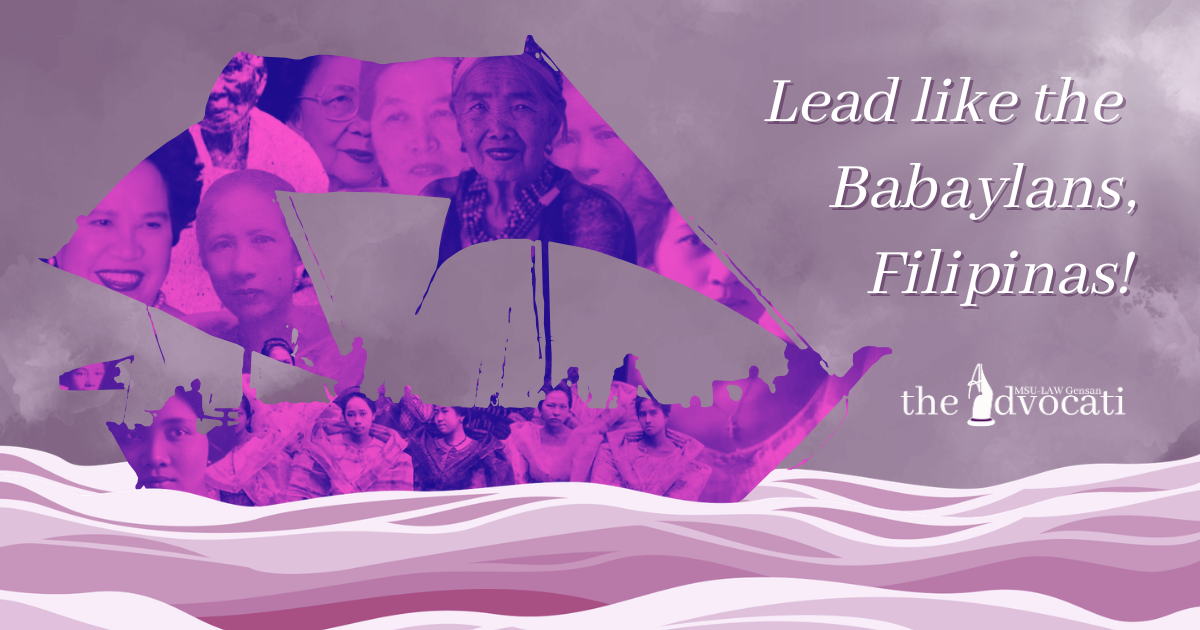 Lead like the Babaylans, Filipinas!