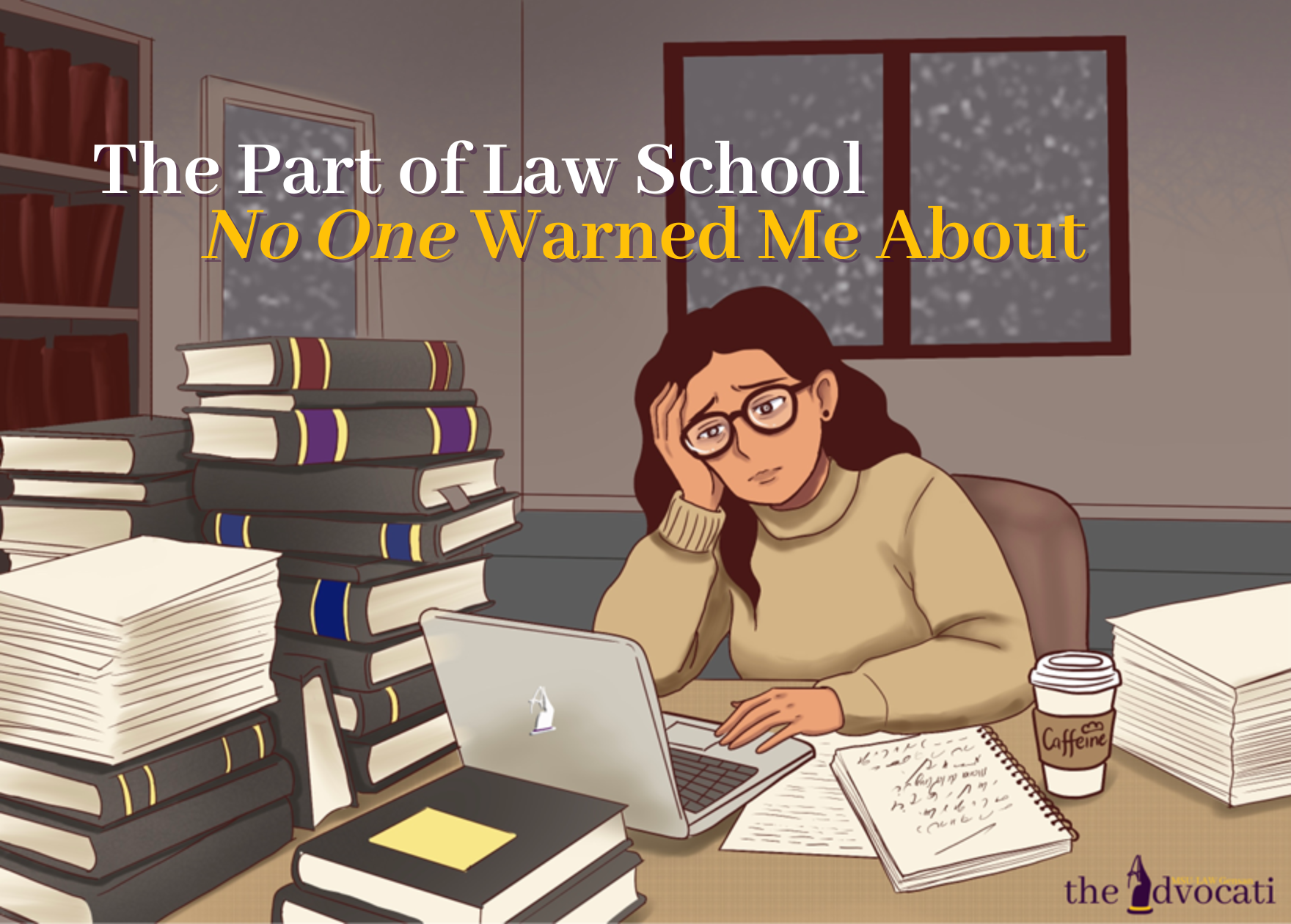 The Part of Law School No One Told Me About