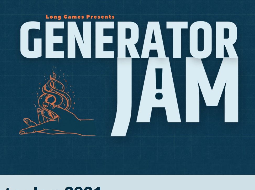 Interview with Will of Long Games and the 2021 Generator Jam on Itch