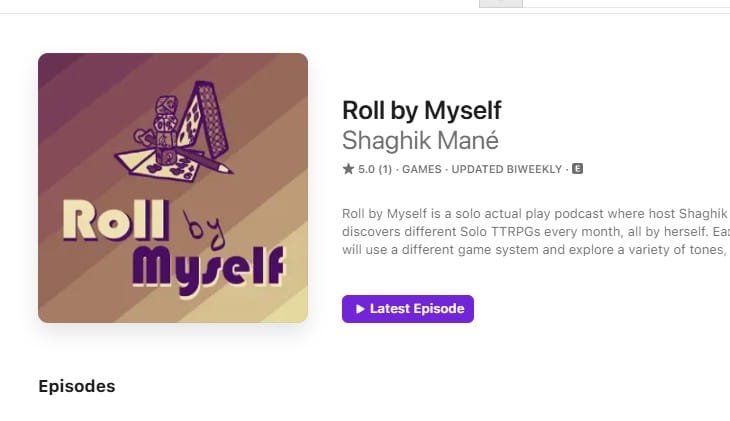 Interview with Shaghik of the Roll by Myself Podcast