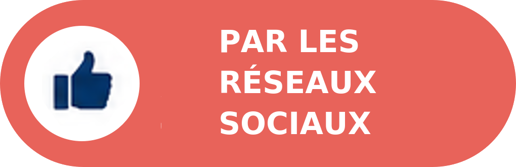 Par les réseaux sociaux