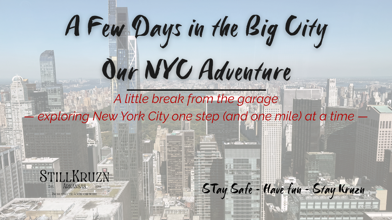 A Few Days in the Big City – Our NYC Adventure