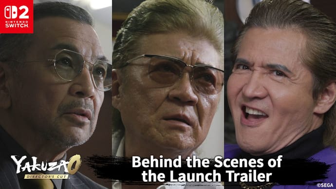 Yakuza 0 Director's Cut Go Behind The Scenes With Hitoshi Ozawa, Riki Takeuchi, And Hideo Nakano In An Exclusive Trailer-Making Featurette!