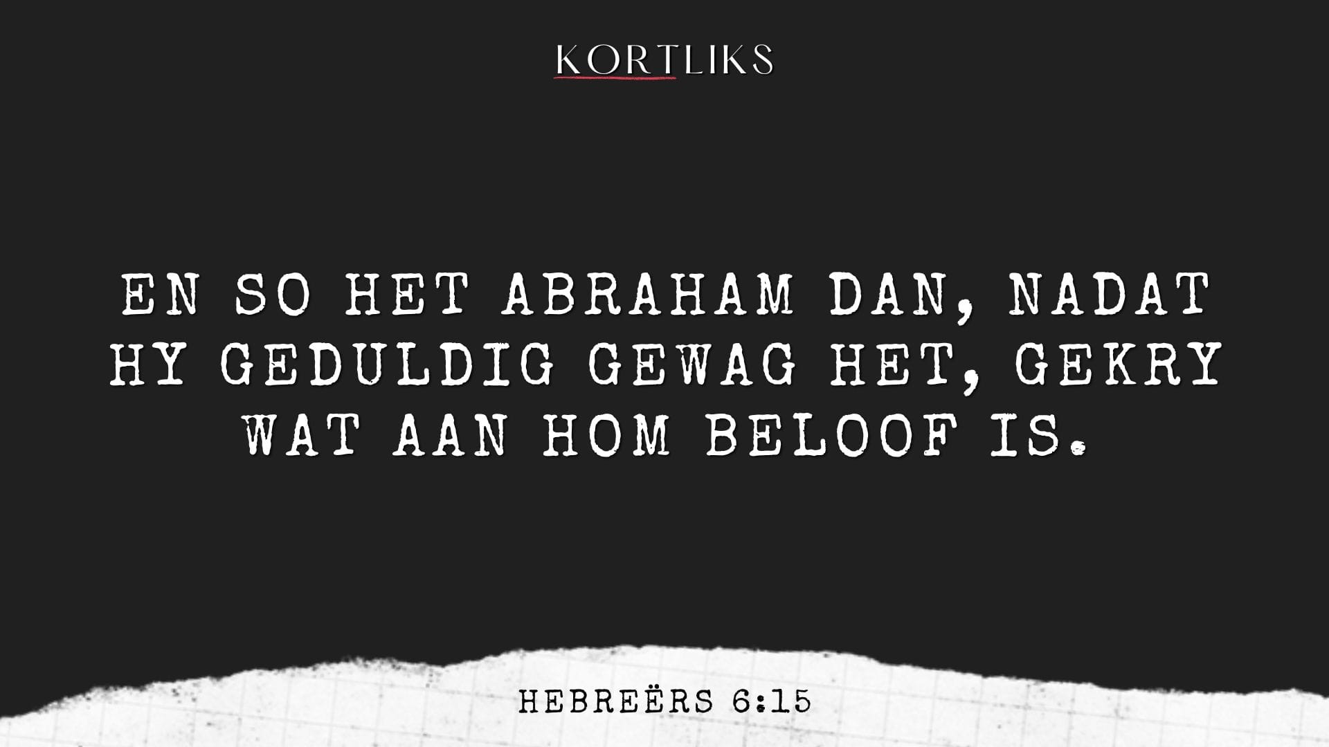 12 Januarie - Wag op die Here