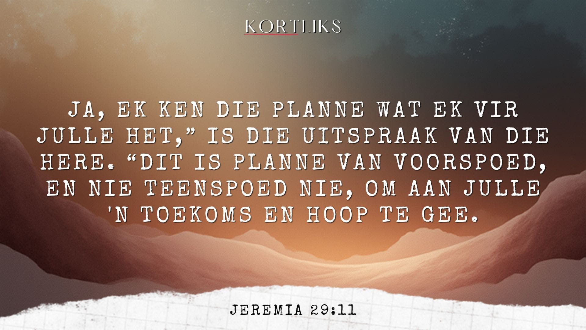 19 Januarie – God sien die pad vooruit