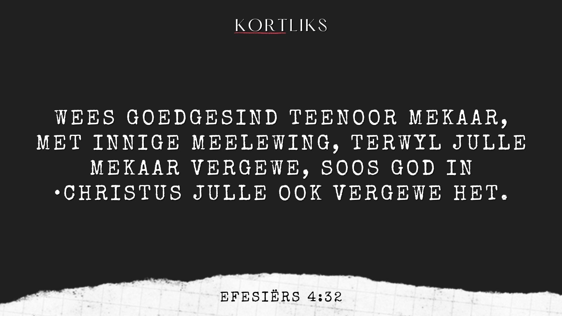 5 Februarie – Vergifnis wat seermaak