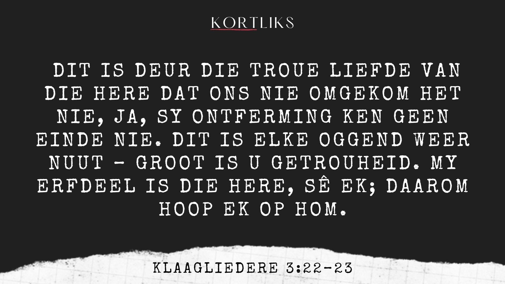 21 Maart – God bly getrou