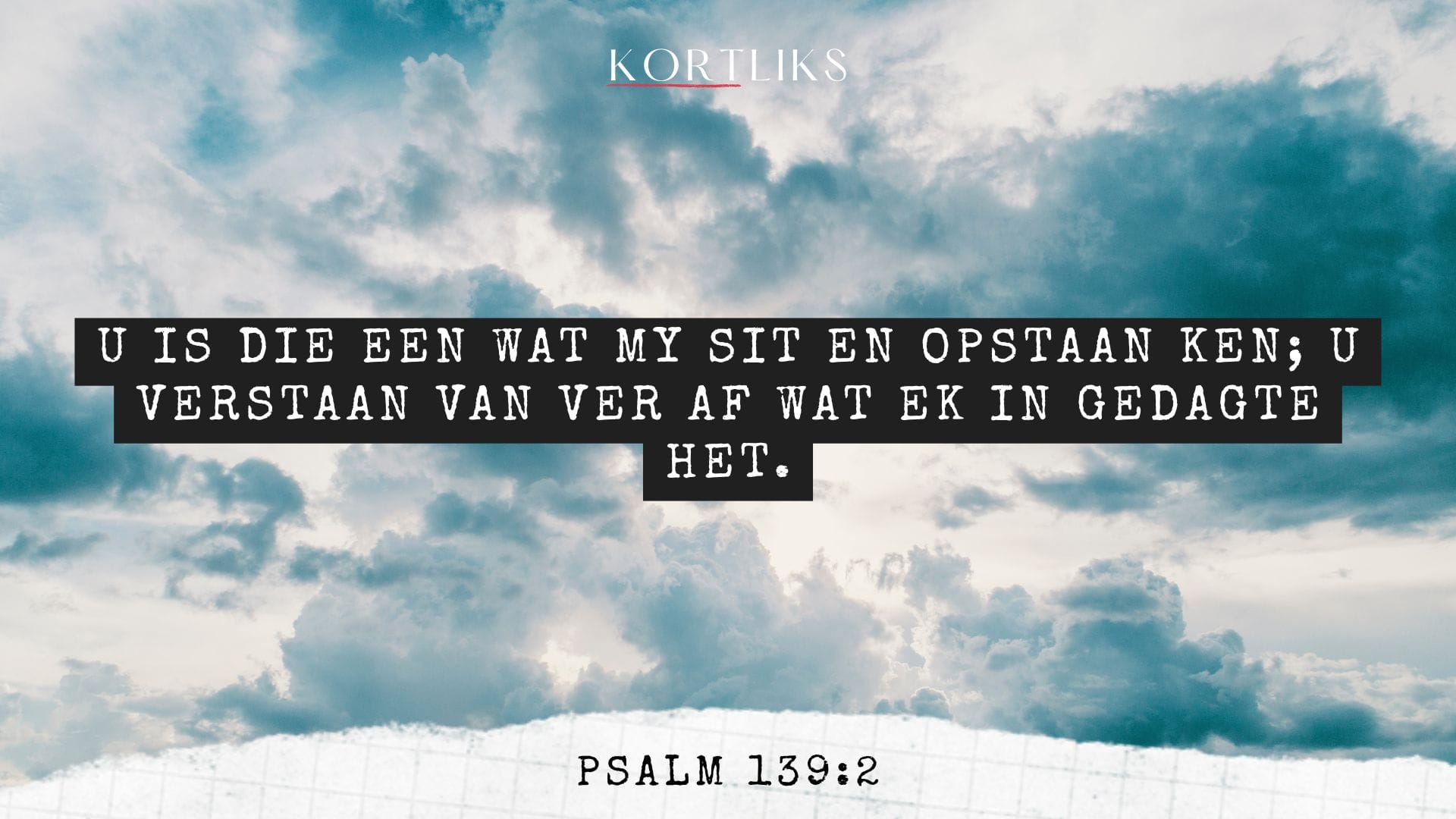 21 Mei - God ken ons gedagtes