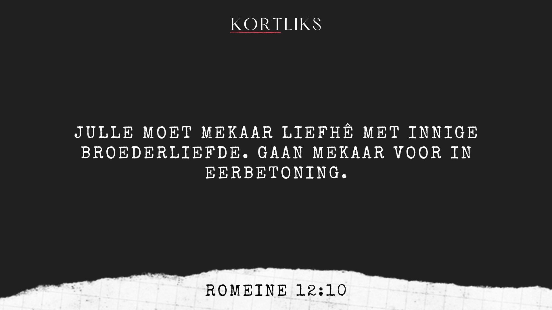 10 Julie – Eer mekaar