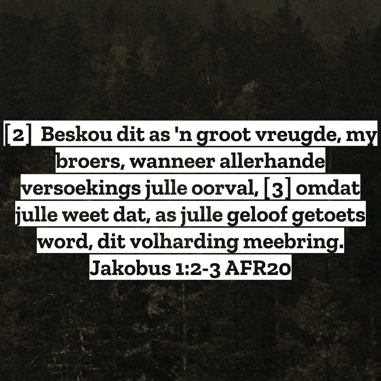 15 Augustus - Vreugde in versoeking