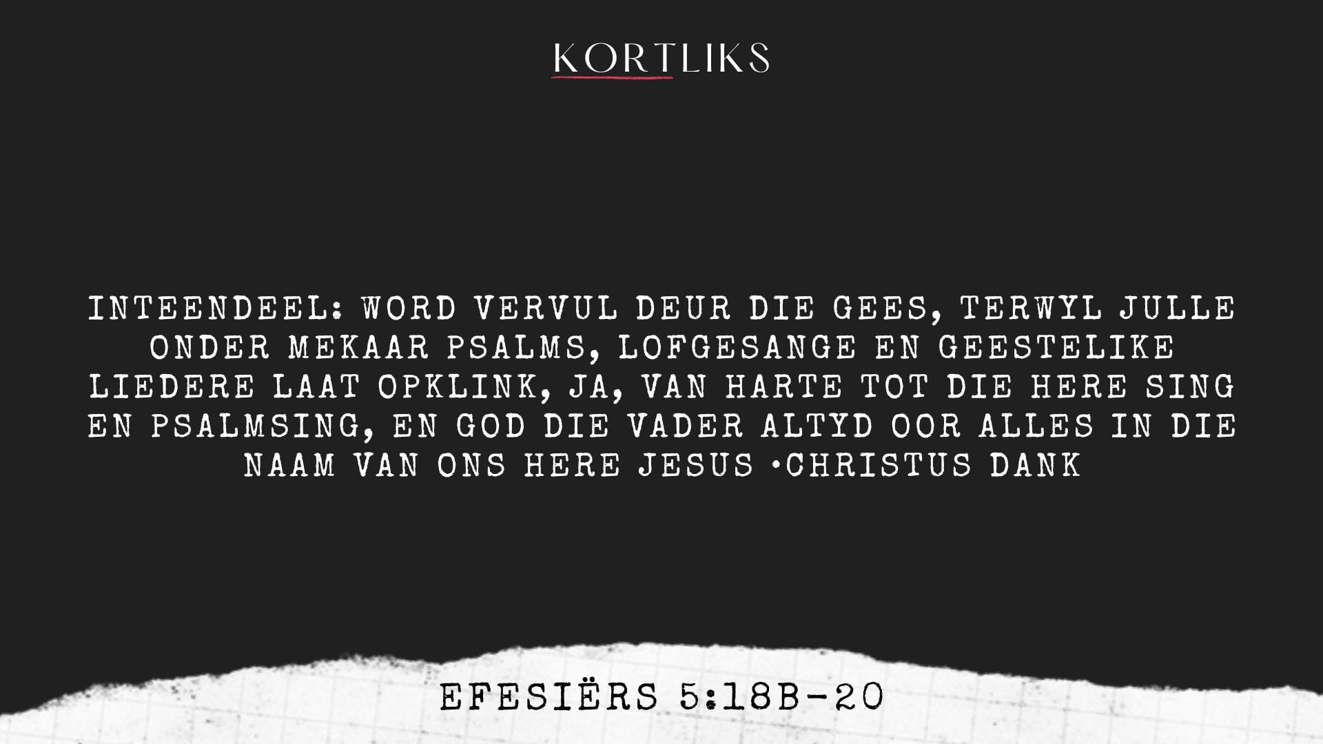 14 Augustus – Dankbaarheid vul ons met die Heilige Gees