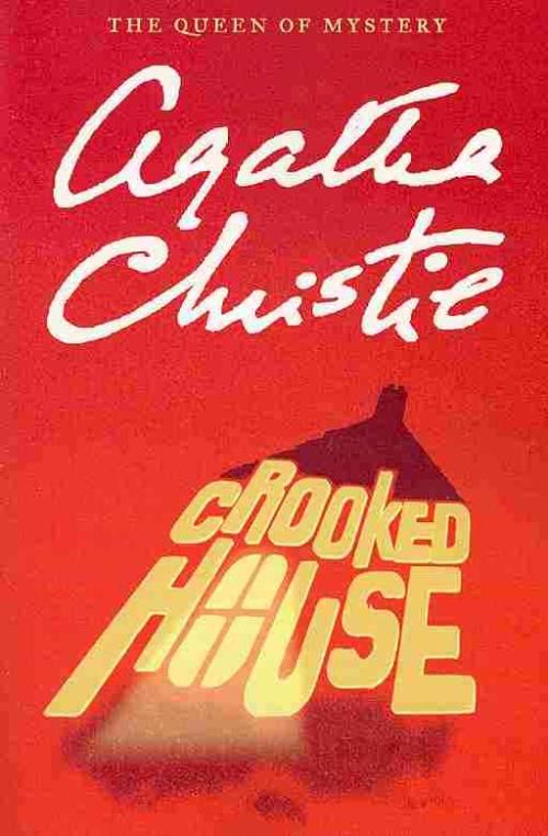Crooked House by Agatha Christie
