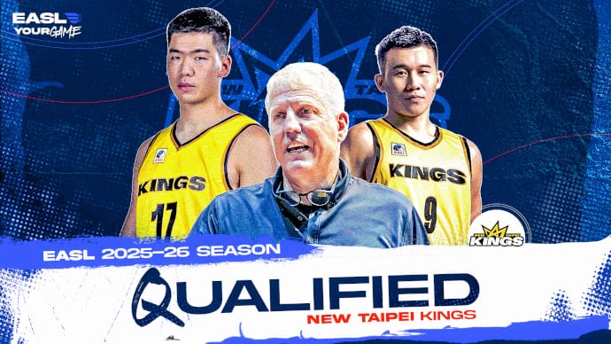 New Taipei Kings Qualify For 2025-26 EASL Season