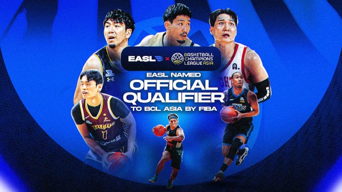 EASL Designated As Official Qualifier For Basketball Champions League Asia, Strengthening League’s Position As Asia’s Premier Basketball League