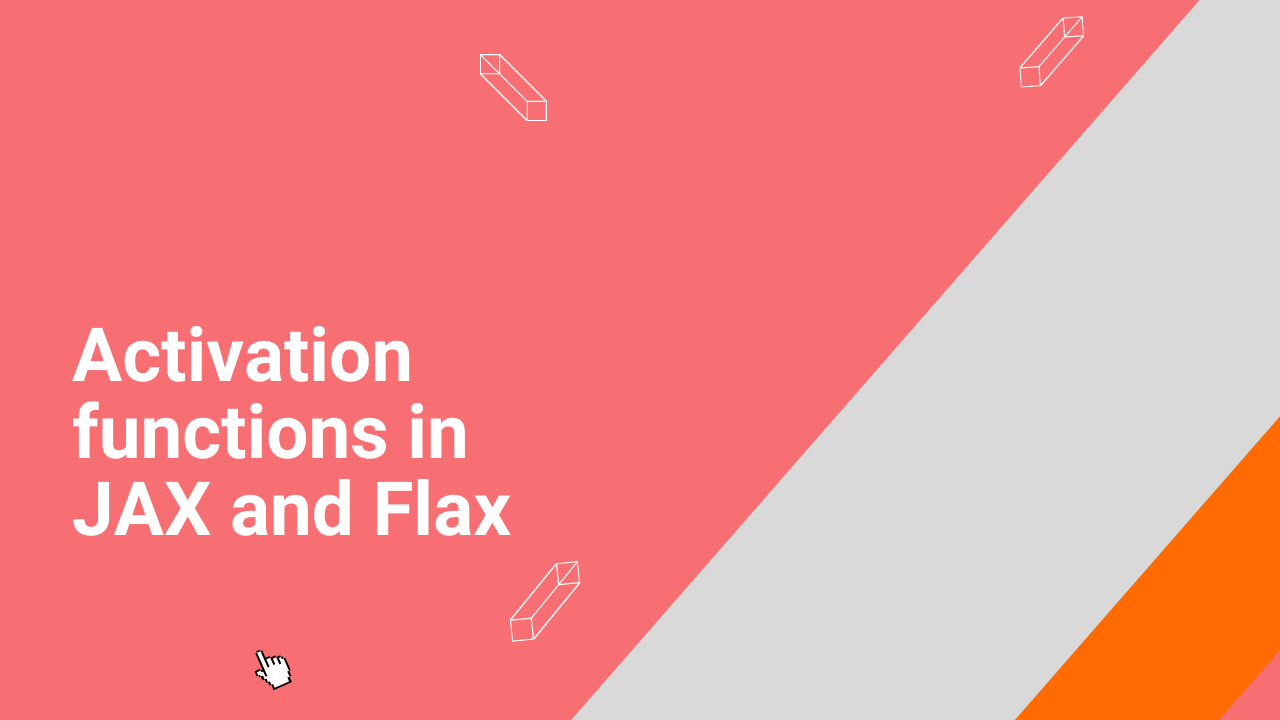 Activation functions in JAX and Flax