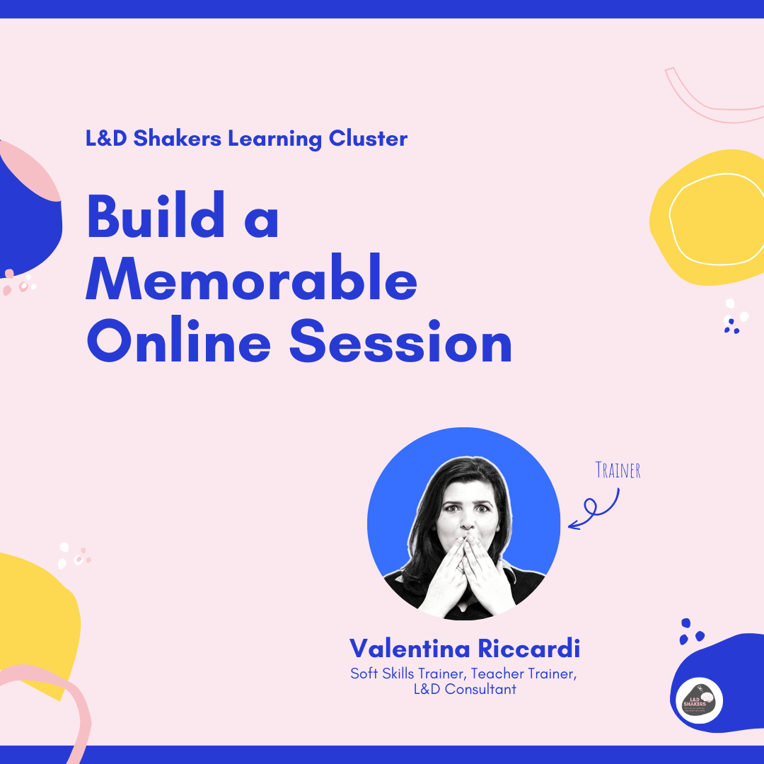 22 May - Build a memorable session