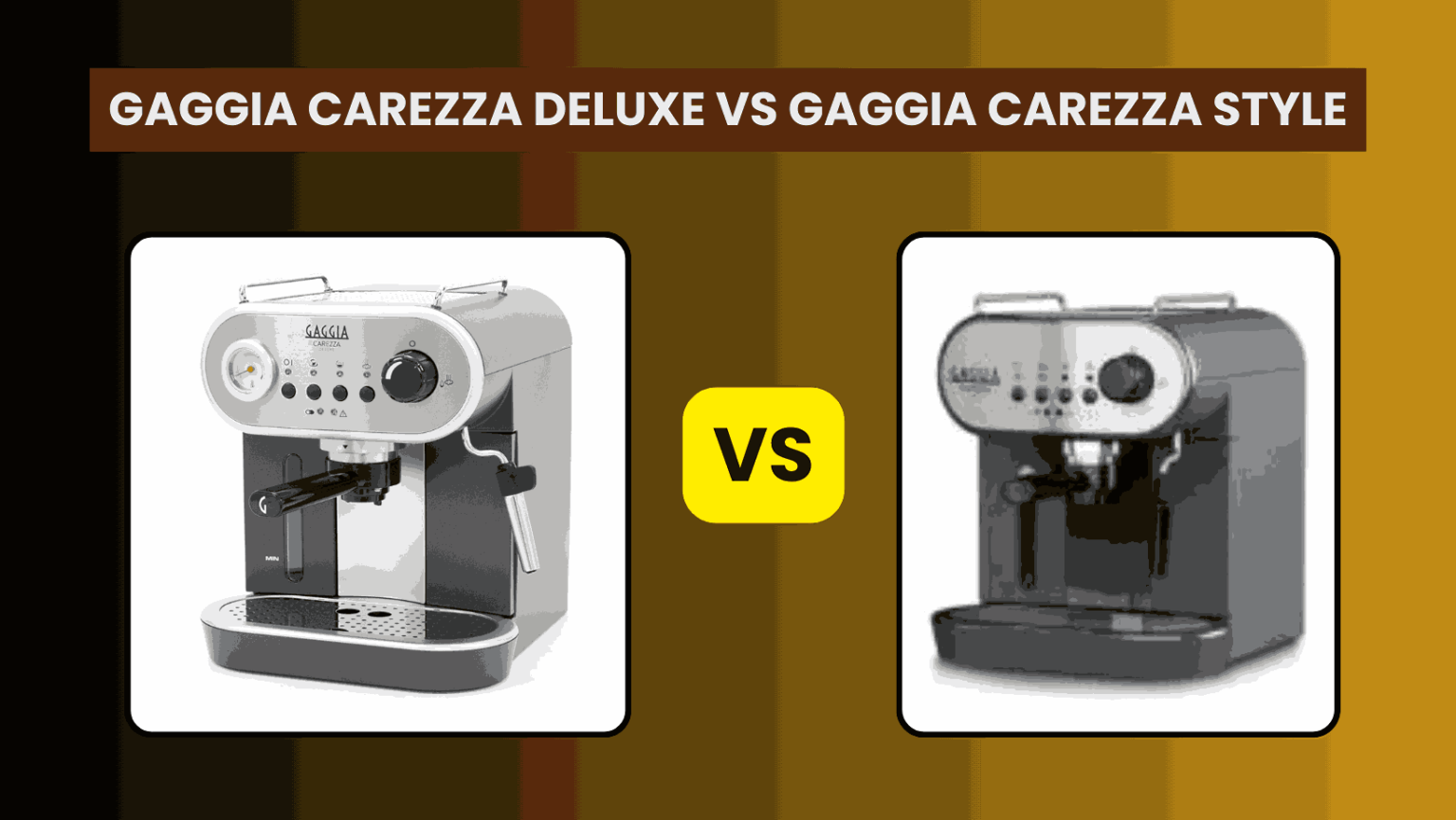 Gaggia Carezza Deluxe vs. Gaggia Carezza Style: Which One Is Right for You?