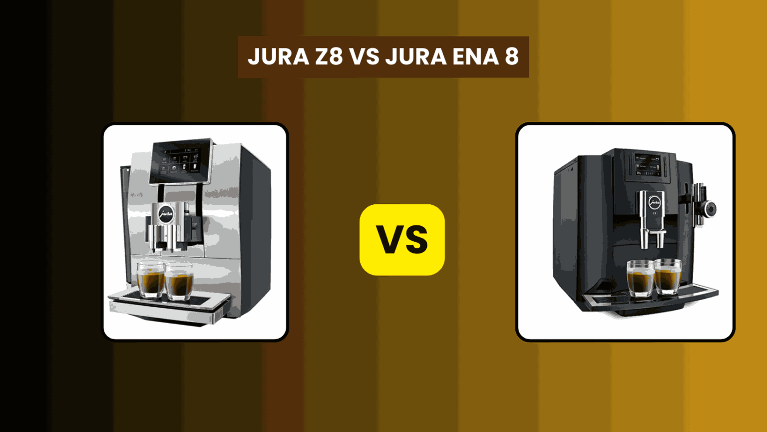 Jura Z8 vs. Jura ENA 8: An In-Depth Comparison
