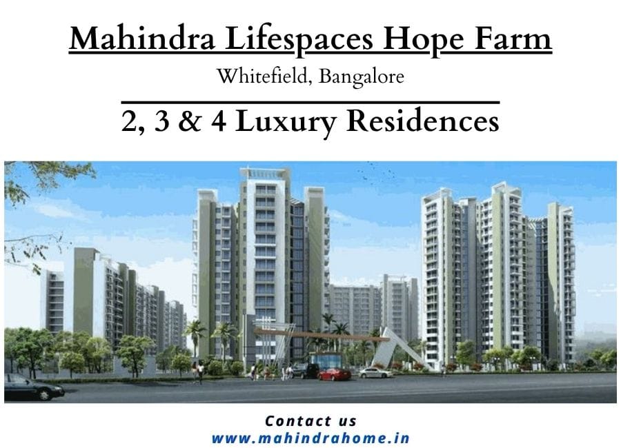 Mahindra Hope Farm Whitefield Bangalore - A Landmark in Modern, Sustainable Living
