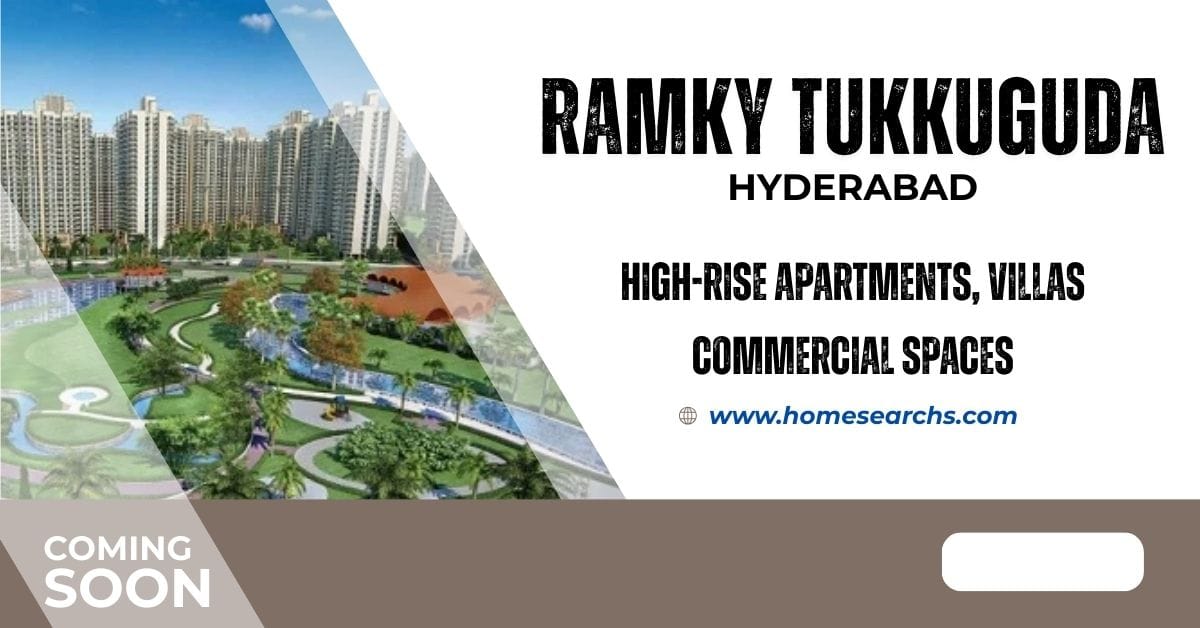 Ramky Tukkuguda Hyderabad: A Visionary Integrated Township