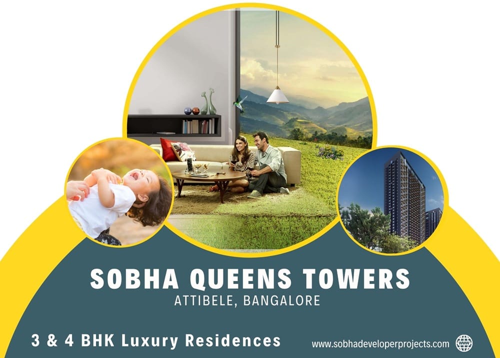 Sobha Queens Towers Attibele Bangalore | Your Next Landmark Address