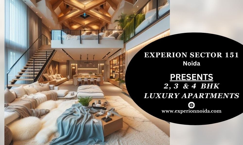 Experion Sector 151 Noida | Elevate Your Living Standards