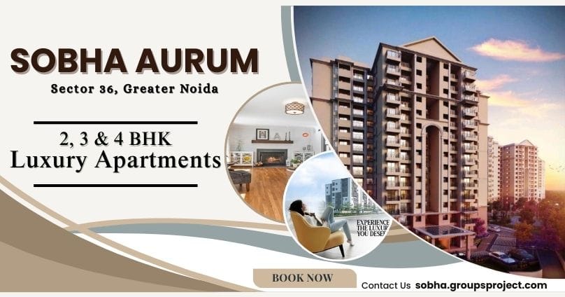 Sobha Aurum Sector 36