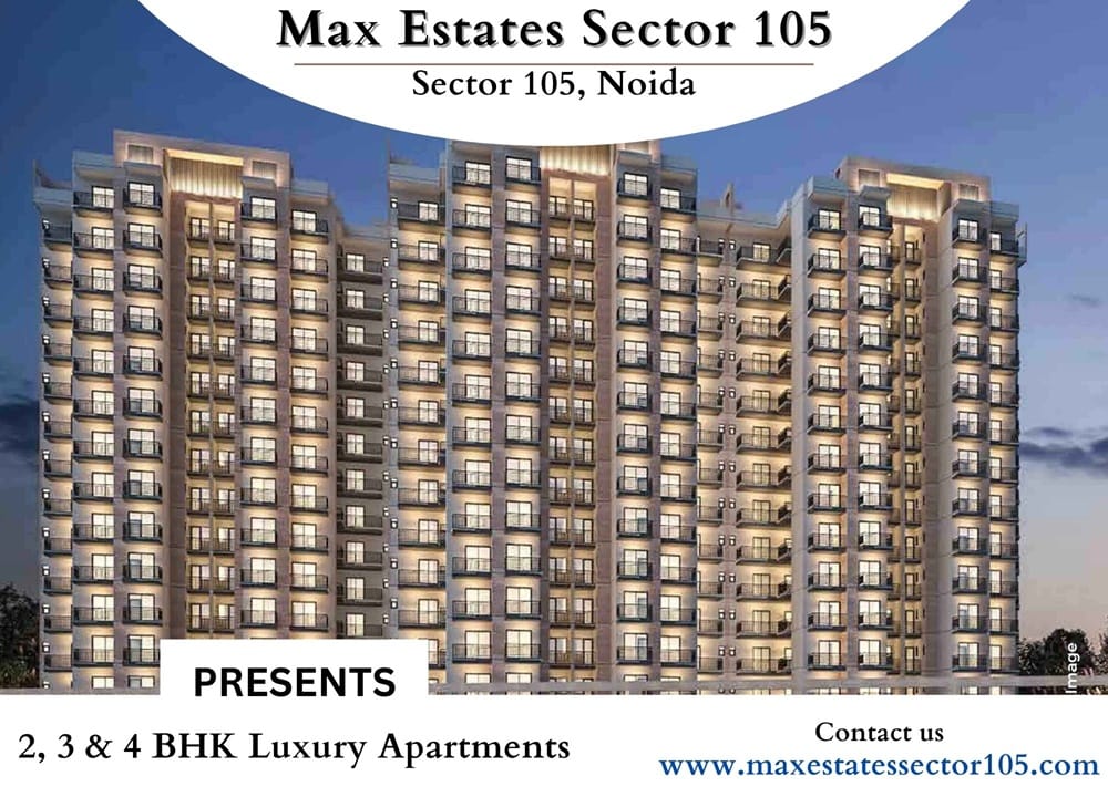 Max Estates Sector 105